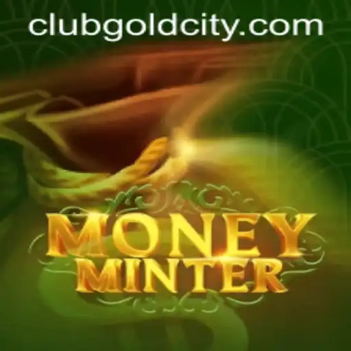Unveiling MoneyMinter: Dive into the Rich World of Goldcity
